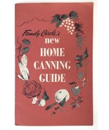 Family Circle&#39;s New Home Canning Guide By Julia Lee Wright Homestead Jam... - £17.20 GBP