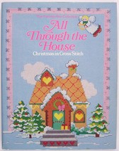 All Through the House: Christmas in Cross-Stitch, Vanessa-Ann Collection, HC/DJ - £8.08 GBP