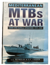 Mediterranean MTBs At War L.C. Reynolds &amp; H.F. Cooper Hard Cover - $23.74