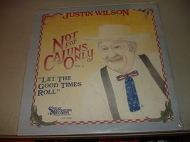 Justin Wilson – Not for Cajuns Only Vol 3 - Let The Good Times Roll (LP,  1986) - £9.38 GBP
