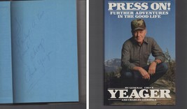 Press On! SIGNED / Chuck Yeager / First Edition Hardcover 1988 - £36.40 GBP