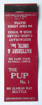 The Pup No. 1 - Seattle, Washington Restaurant 20FS Matchbook Cover Battersby WA - £1.37 GBP