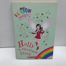 Holly the Christmas Fairy [Rainbow Magic Special] - £2.37 GBP