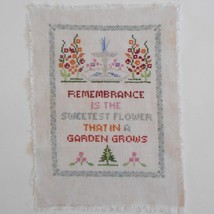 Remembrance Sweetest Flower Finished Cross Stitch Sampler Linen 1109A - $27.70