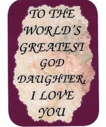 World&#39;s Greatest God Daughter I Love You 3&quot; x 4&quot; Love Note Inspirational... - $3.99