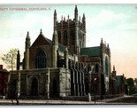 Trinity Cathedral Cleveland Ohio OH 1913 DB Postcard V19 - $2.92