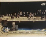 Rogue One Trading Card Star Wars #73 Fighters Released - $1.97