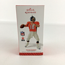 Hallmark Keepsake Christmas Ornament Denver Broncos Peyton Manning Football 2014 - $49.45