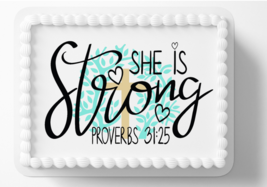 She Is Strong Proverbs 31:25  Christian Edible Image Birthday Cake Topper - £11.15 GBP+