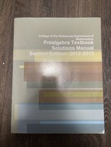 college of the redwoods solution manual for prealgebra textbook. second edition - £39.08 GBP
