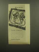 1959 Lord &amp; Taylor Hermes Scarf Advertisement - French Elegance - £11.95 GBP