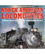 North American Locomotives Encyclopedia 1997 HC w/ Dust Jacket Train His... - $49.99
