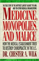 Medicine, Monopolies, and Malice - £74.70 GBP