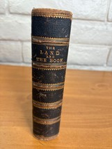 Antique 1879  The Land and the Book 19th Century Holy Land Scenes and Scenery HC - £102.96 GBP