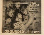 Grounded For Life Tv Series Print Ad Vintage Donal Logue TPA3 - £4.67 GBP