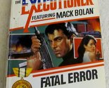 Fatal Error (Mack Bolan) Pendleton - $2.93