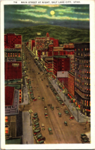 Vtg Postcard Main Street at Night, Moonlight, Salt Lake City, Utah - £5.30 GBP