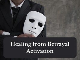 Healing from Betrayal Activation - £15.29 GBP