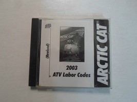 2003 Arctic Cat ATV All Terrain Vehicle Labor Codes Manual CD Revised Ed... - $6.99