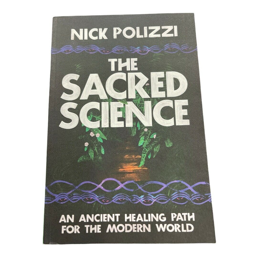 Primary image for The Sacred Science : An Ancient Healing Path for the Modern World Nick Polizzi