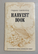 Organic Gardening HARVEST BOOK  by Organic Gardening &amp; Farming - £10.26 GBP