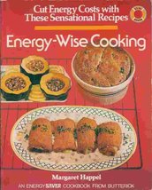 Energy-Wise Cooking (Cut Energy Costs With These Sensation Recipes) Margaret Hap - $2.57