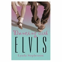 Dancing with Elvis Stephenson, Lynda - £6.77 GBP