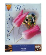 Holland Visitor&#39;s Information Guide Booklet 1998 - 1999 Netherlands Travel - £18.15 GBP