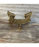 Vintage Boy Scouts Of America BSA Be Prepared Lapel Pin Patent 1911 Gold... - $17.41