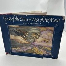East of the Sun &amp; West of the Moon 1980 Sketched &amp; Signed by Mercer Mayer - £10.10 GBP