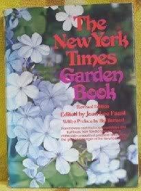 The New York Times Garden Book [Hardcover] Faust, J. (ed.) and Photos - $4.90