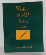 WRITING SOAP NOTES by Kettenbach, Ginge Paperback - $5.69