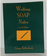 WRITING SOAP NOTES by Kettenbach, Ginge Paperback - $7.72 CAD