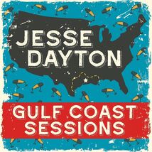 Jesse Dayton Gulf Coast Sessions CD Album Digipak Music 0.85lb - $19.06 CAD