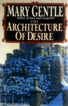 The Architecture of Desire by Mary Gentle / 1993 Hardcover Fantasy - £2.68 GBP