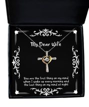 Special Wife, You are The First Thing on My Mind When I Wake up Every Morning an - £39.00 GBP