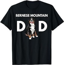 Bernese Mountain Dog Dad Funny Dog Dad Bernese Mountain Dad T-Shirt - £12.59 GBP+