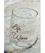 “Life Happens Wine Helps”. 16.8 oz Inspirational Seamless Beer/Wine Glass - £12.40 GBP