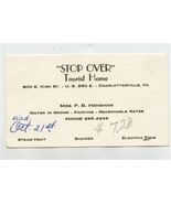 Stop Over Tourist Home Business Card High St Charlottesville Virginia 19... - $13.86