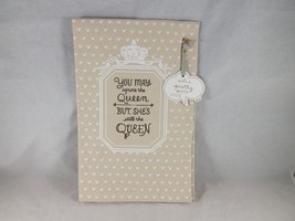 Hallmark Pretty Witty Kitchen Tea Towel - New - You May Ignore the Queen... - $9.67