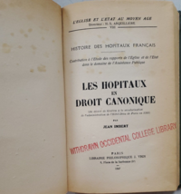 les hopitaux en droit canonique par Jean Imbert 1947 Hist des Hopitaux Francais - £39.56 GBP