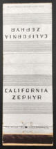 VTG California Zephyrs Locomotive Railroad Silver Matchbook Cover CB&amp;Q D&amp;RGW WP - £5.31 GBP