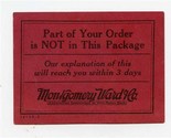 Montgomery Ward Part of Your Order is NOT in The Package Card - $17.82