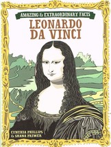 Leonardo Da Vinci (Amazing and Extraordinary Facts) NEW BOOK - $6.88