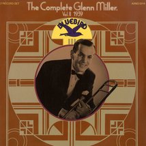 The Complete Glenn Miller Vol. 2, 1939 [Vinyl] Glenn Miller and His Orch... - £13.91 GBP