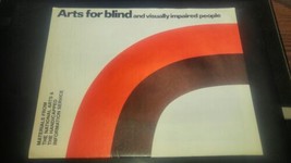 April 1978 Arts for Blind Booklet National Endowment Washington DC Vintage - £15.97 GBP
