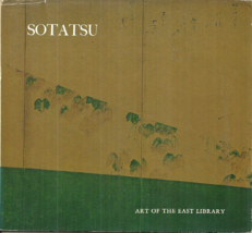Sotatsu - Judith &amp; Arthur Hart Burling - Japanese Silk Screens &amp; Ink Paintings - £10.40 GBP
