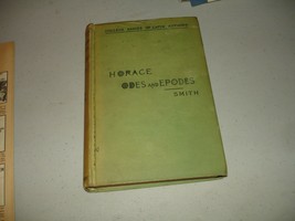 The Odes and Epodes of Horace - C.L. Smith (Hardcover, 1931) 2nd, Good+ - £19.48 GBP