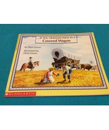 IF YOU TRAVELED WEST IN A COVERED WAGON by ELLEN LEVINE - Softcover - FR... - $20.32 CAD
