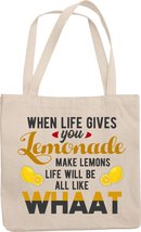 When Life Gives You Lemonade Make Lemons Humorous Reusable Tote Bag - £17.16 GBP